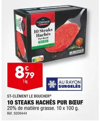 ALDI ST-CLÉMENT LE BOUCHER 10 STEAKS HACHÉS PUR BŒUF offre