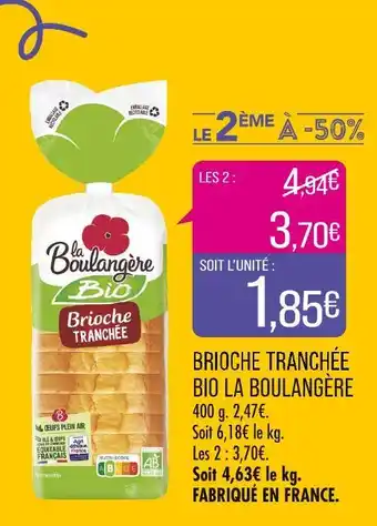 Match LA BOULANGÈRE BRIOCHE TRANCHÉE BIO offre