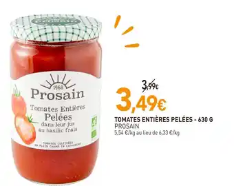 naturéO PROSAIN TOMATES ENTIÈRES PELÉES offre