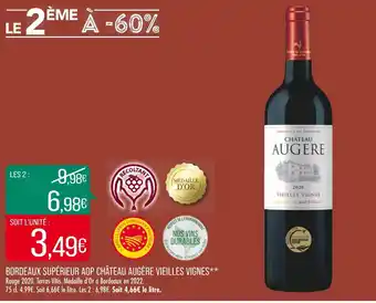 Match CHÂTEAU AUGÈRE BORDEAUX SUPÉRIEUR AOP VIEILLES VIGNES offre