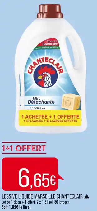 Match CHANTECLAIR LESSIVE LIQUIDE MARSEILLE offre
