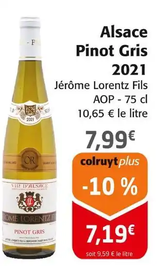 Colruyt Alsace Pinot Gris 2021 offre