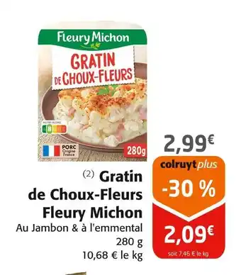Colruyt Fleury Michon Gratin de Choux-Fleurs offre