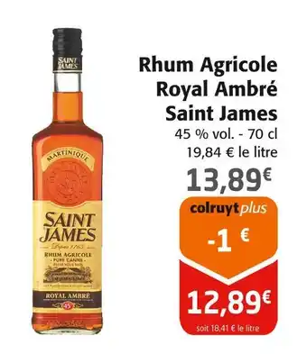 Colruyt Saint James Rhum Agricole Royal Ambré offre