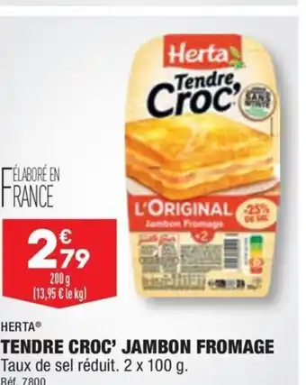 ALDI TENDRE CROC' JAMBON FROMAGE Taux de sel réduit. 2 x 100 g. offre