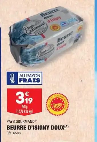 ALDI BEURRE D'ISIGNY DOUX offre