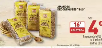 Grand Frais AMANDES DÉCORTIQUÉES B&S offre