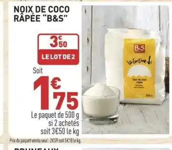 Grand Frais NOIX DE COCO RÂPÉE "B&S" offre