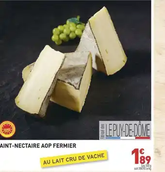 Grand Frais SAINT-NECTAIRE AOP FERMIER offre