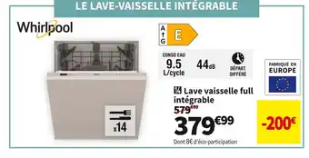 Conforama WHIRLPOOL  LAVE VAISSELLE FULL INTÉGRABLE W2IHD524A offre