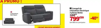 Conforama CANAPE DE RELAXATION 3 PLACES BESTA offre