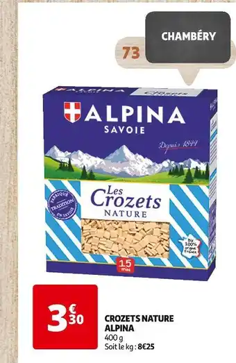 Auchan ALPINA CROZETS NATURE offre