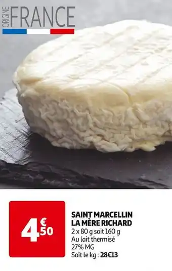 Auchan LA MÈRE RICHARD SAINT MARCELLIN offre