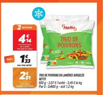 Netto TRIO DE POIVRONS EN LANIÈRES SURGELÉS NETTO offre