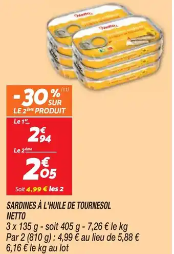 Netto SARDINES À L'HUILE DE TOURNESOL NETTO offre