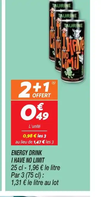 ENERGY DRINK I HAVE NO LIMIT