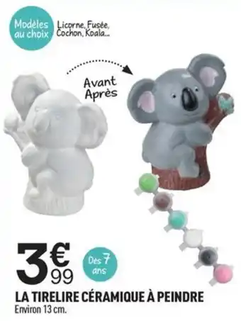 Centrakor LA TIRELIRE CÉRAMIQUE À PEINDRE Environ 13 cm. offre