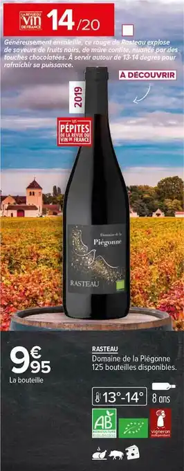 Carrefour Rasteau Domaine De La Piégonne 2019 offre