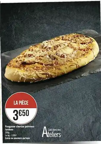 Casino Supermarchés Fougasse Chorizo Poivrons Lardons offre