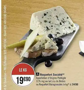 Géant Casino Roquefort Société offre