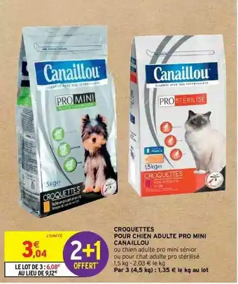 Intermarché Croquettes Pour Chien Adulte Pro Mini Canaillou offre