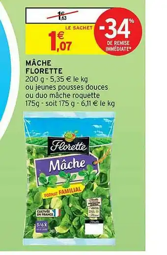 Intermarché Contact Mâche Florette offre