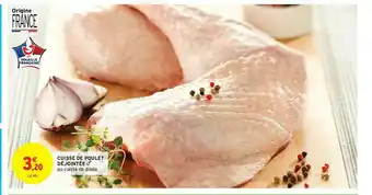 Intermarché Contact Cuisse De Poulet Déjointée offre