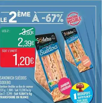 Match Sandwich Suédois Sodebo offre