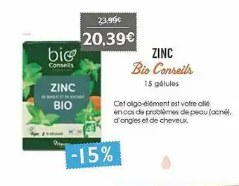 Naturalia Zinc Bio Conseils offre