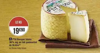 P'tit Basque Istara 36% Mg Au Lait Pateurisé De Brebis