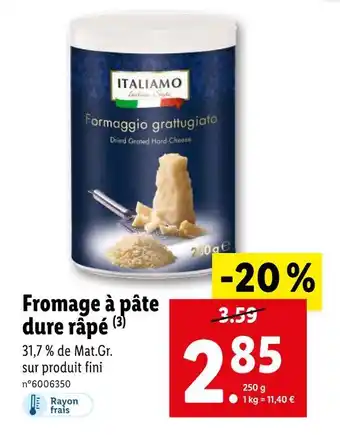 Lidl ITALIAMO Fromage à pâte dure râpé offre