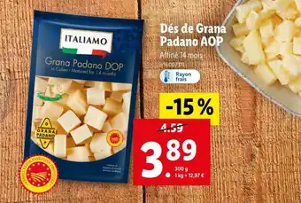 Lidl ITALIAMO Dés de Grana Padano AOP offre