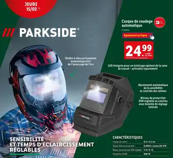 Lidl PARKSIDE Casque de soudage automatique offre