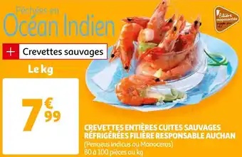 Auchan Crevettes entières cuites sauvages refrigérées filière responsable auchan offre