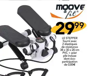 Stokomani MOOVE & FIT LE STEPPER offre