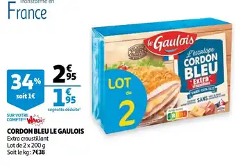 Auchan Cordon bleu le gaulois offre