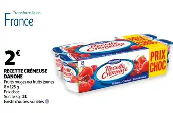 Auchan Recette crémeuse danone offre
