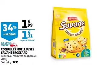 Auchan Coquills moelleuses savane brossard offre