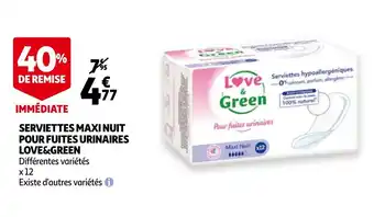 Auchan Serviettes maxi nuit pour fuites urinaires love&green offre