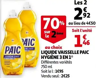 Auchan Liquide vaisselle paic hygiène 3 en 1 offre
