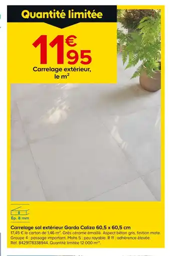 Castorama Carrelage sol extérieur Garda Caliza 60,5 x 60,5 cm offre