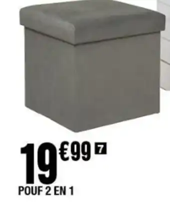 La Foir'Fouille POUF 2 EN 1 offre