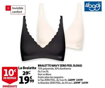 Auchan Bralette Wavy Zero Feel Sloggi offre