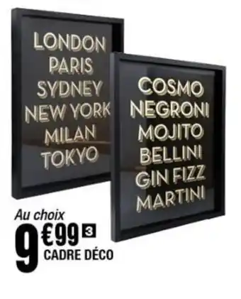 La Foir'Fouille CADRE DÉCO offre