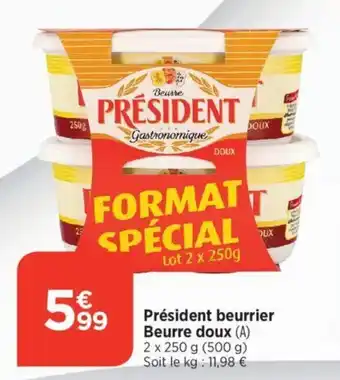 Bi1 Président beurrier Beurre doux offre