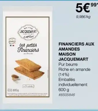 Costco FINANCIERS AUX AMANDES MAISON JACQUEMART offre