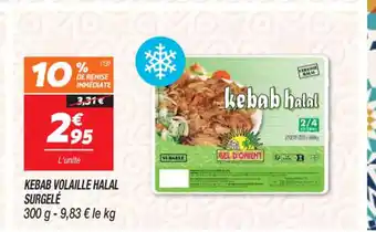 Netto KEBAB VOLAILLE HALAL SURGELE offre