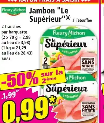 Norma Jambon le superieur offre