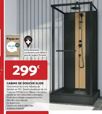 Bricomarché CABINE DE DOUCHE SLIDE offre