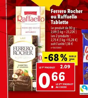 Lidl Ferrero Rocher ou raffaello tablette offre